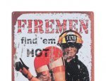 Find Em Hot Leave Em Wet Fireman
